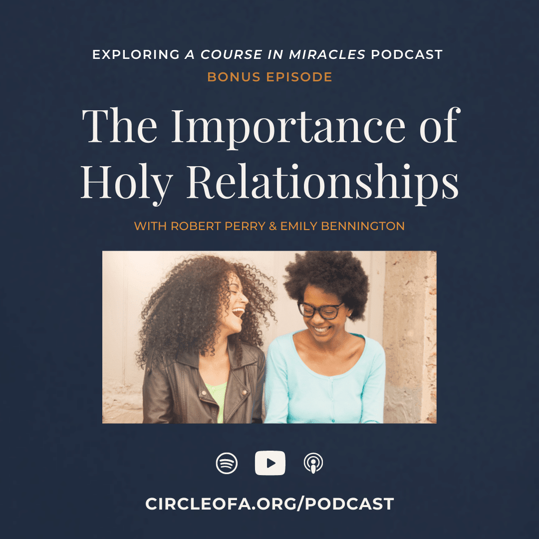 BONUS: The Importance of Holy Relationships (Workshop Preview)