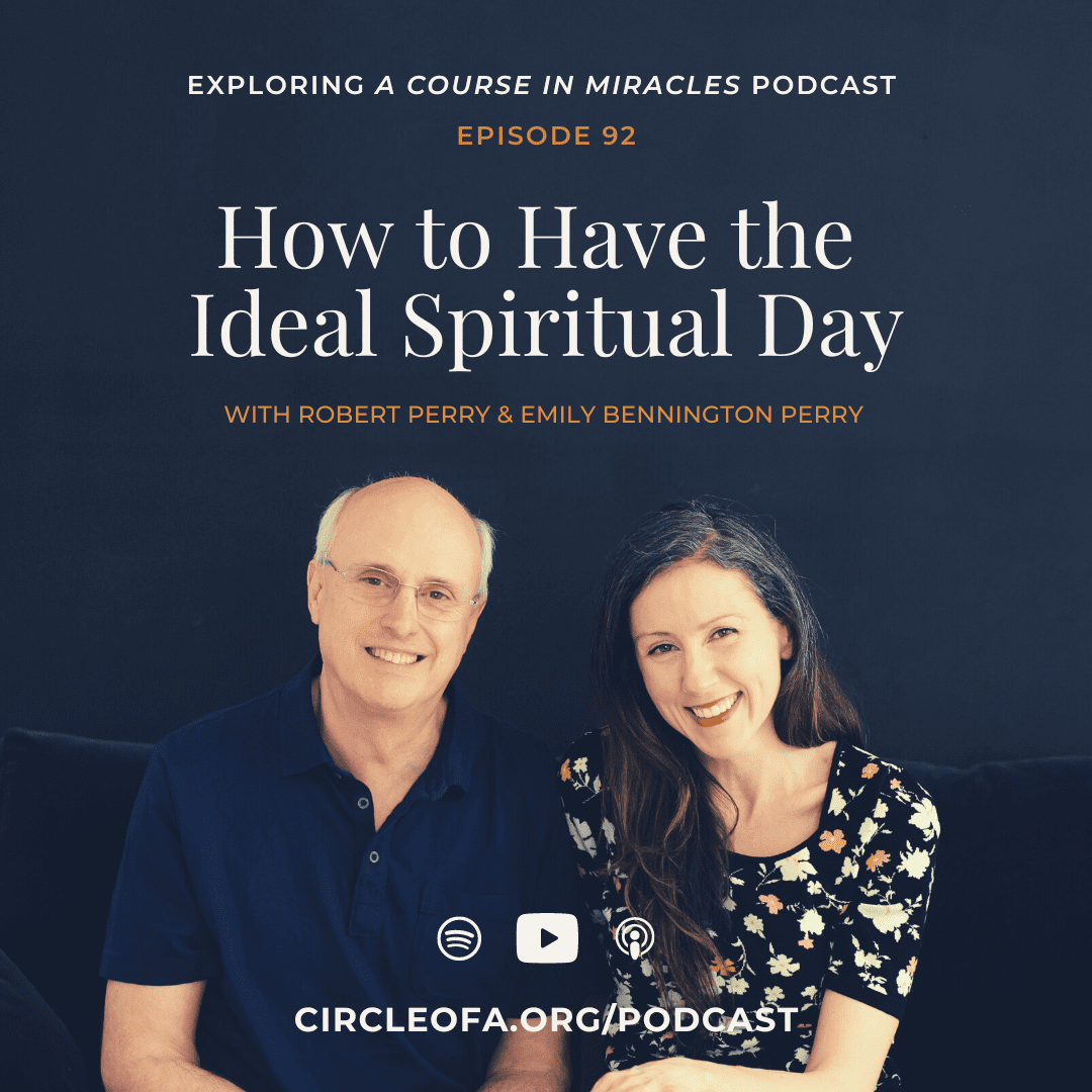 92: How to Have the Ideal Spiritual Day