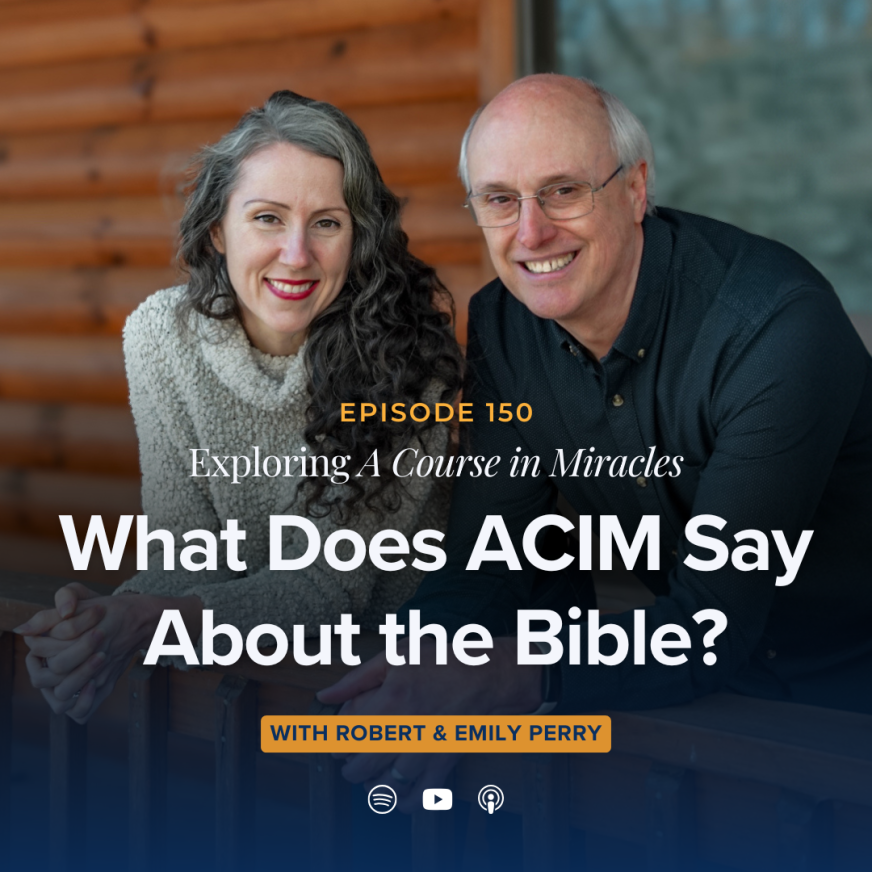 150: What Does ACIM Say About the Bible?